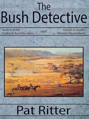 cover image of The Bush Detective